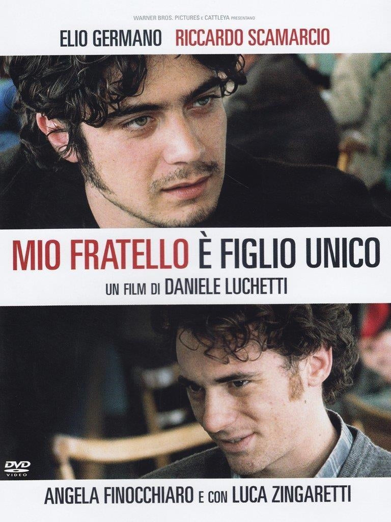 Mio Fratello E' Figlio Unico