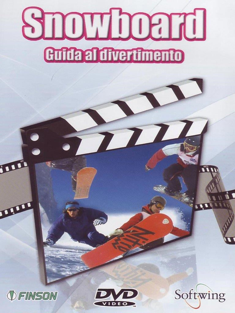 Snowboard - Guida Al Divertimento