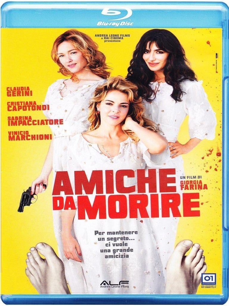 Amiche Da Morire