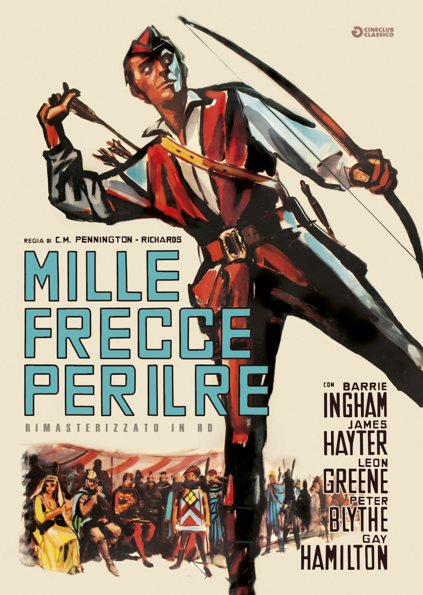 Mille Frecce Per Il Re (Rimasterizzato In Hd)