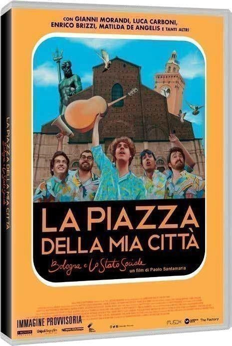 Piazza Della Mia Citta' (La) - Bologna E Lo Stato Sociale