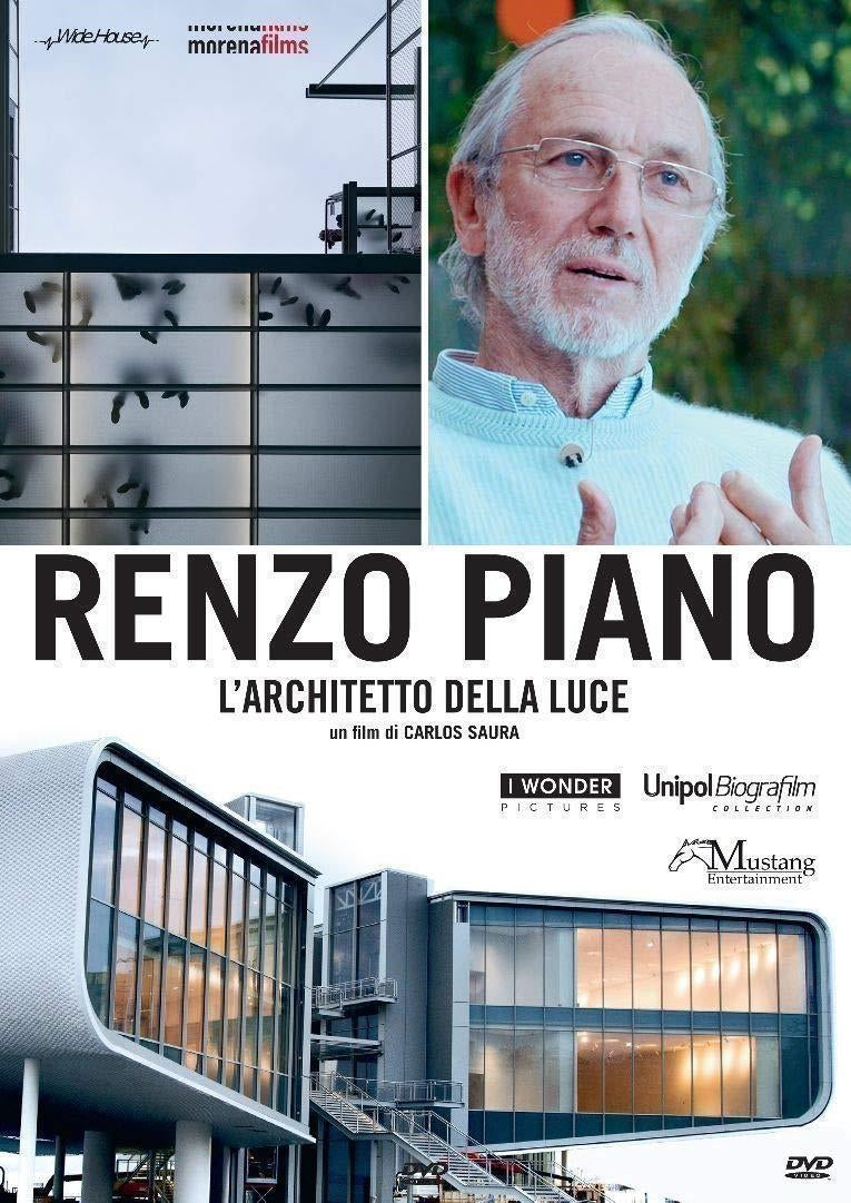 Renzo Piano - L'Architetto Della Luce