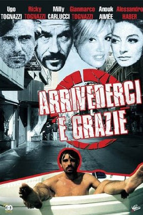 Arrivederci E Grazie