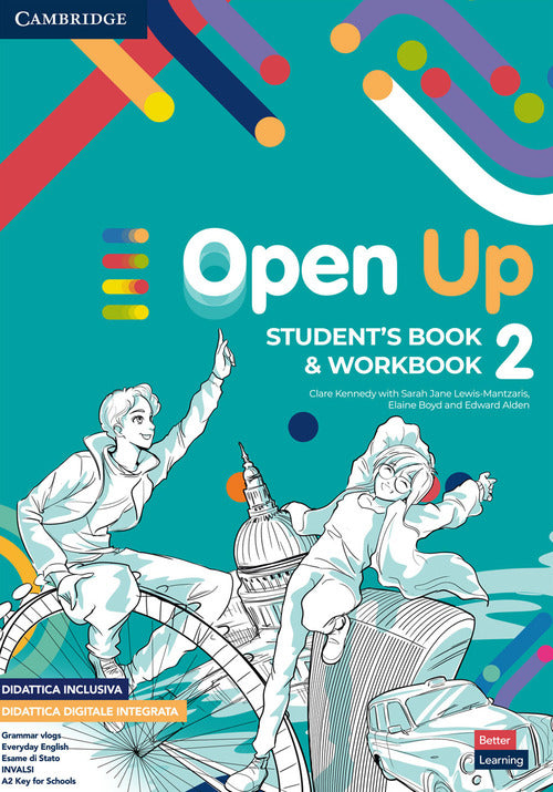Open up. Level 2. Student's Book-Workbook. Per la Scuola media