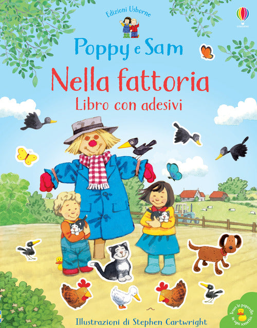 Nella fattoria. Poppy e Sam
