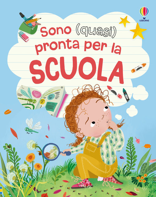 Sono (quasi) pronta per la scuola