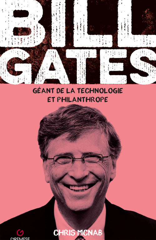 Bill Gates. Gant de la technologie et philanthrope