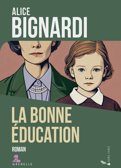 La bonne ducation