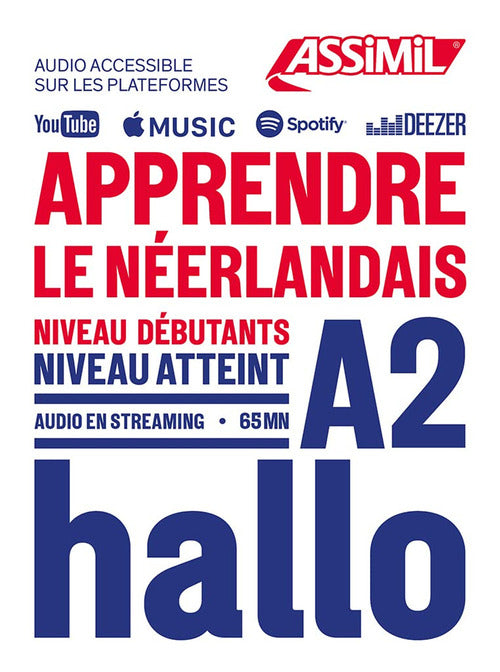 Apprendre le nerlandais. Niveau atteint A2