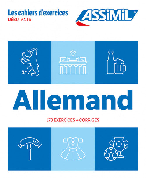 Allemand. Cahier d'exercices. Dbutants