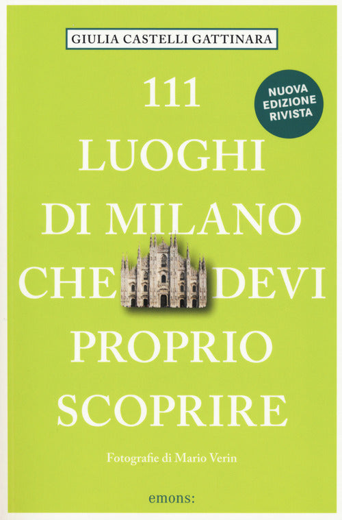 Cover of 111 luoghi di Milano che devi proprio scoprire
