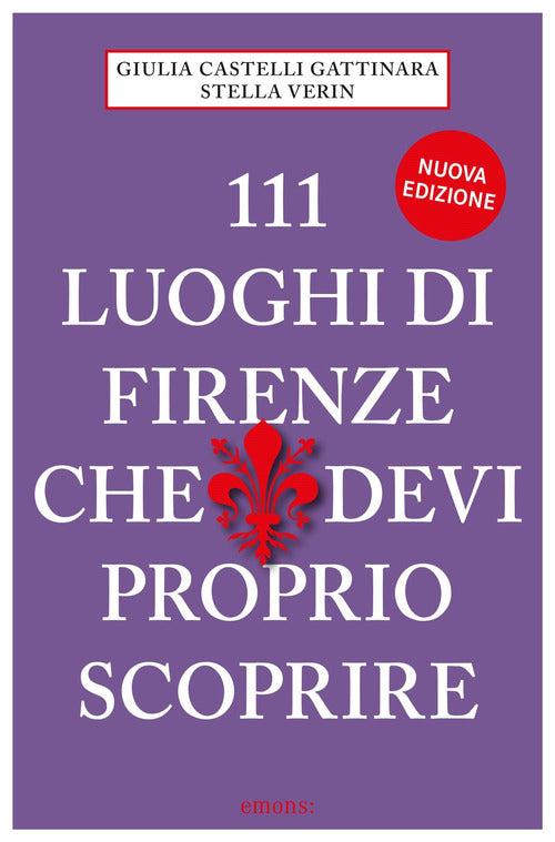 Cover of 111 luoghi di Firenze che devi proprio scoprire