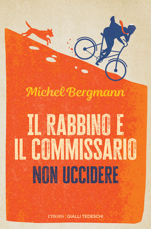 Cover of rabbino e il commissario. Non uccidere