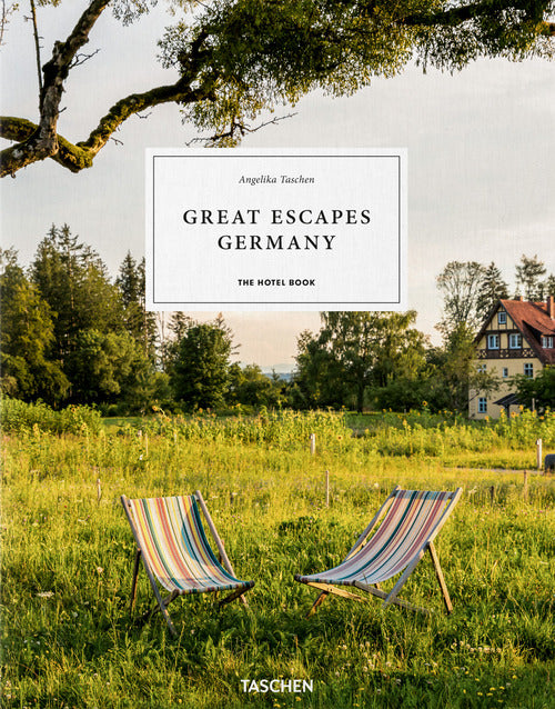 Great escapes Germany. The hotel book. Ediz. inglese, francese e tedesca