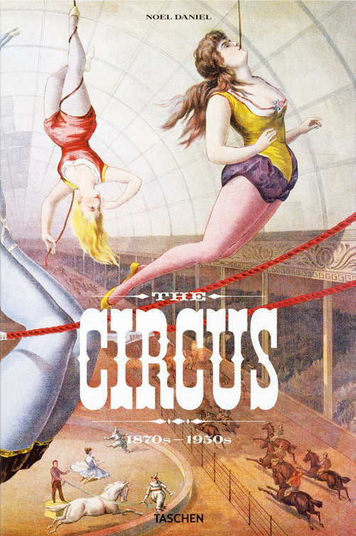 Cover of circus. 1870s-1950s. Ediz. inglese, francese e tedesca