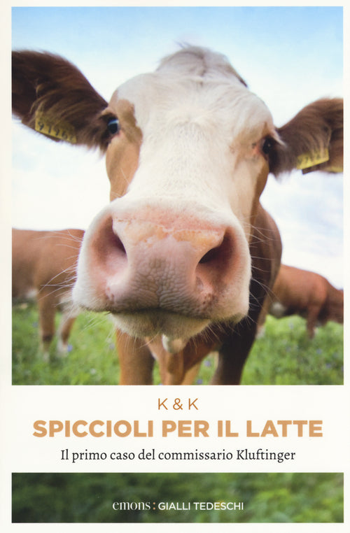Cover of Spiccioli per il latte. Il primo caso del commissario Kluftinger