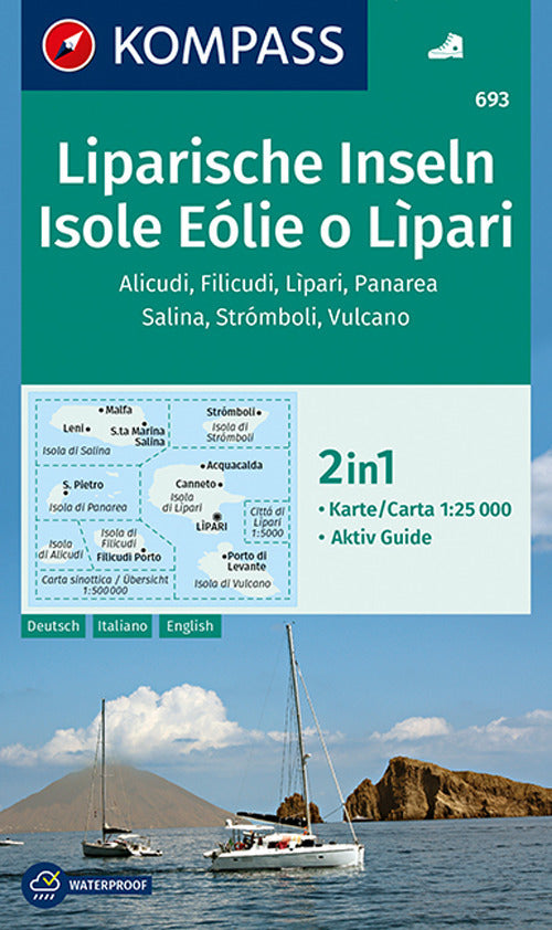 Cover of Carta escursionistica n. 693. Isole Eolie e Lipar 1:25.000. Ediz. italiana, tedesca e inglese