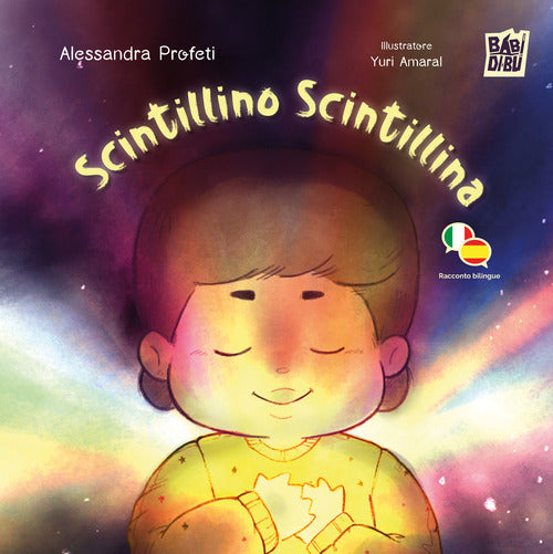 Scintillino Scintillina. Ediz. italiana e spagnola