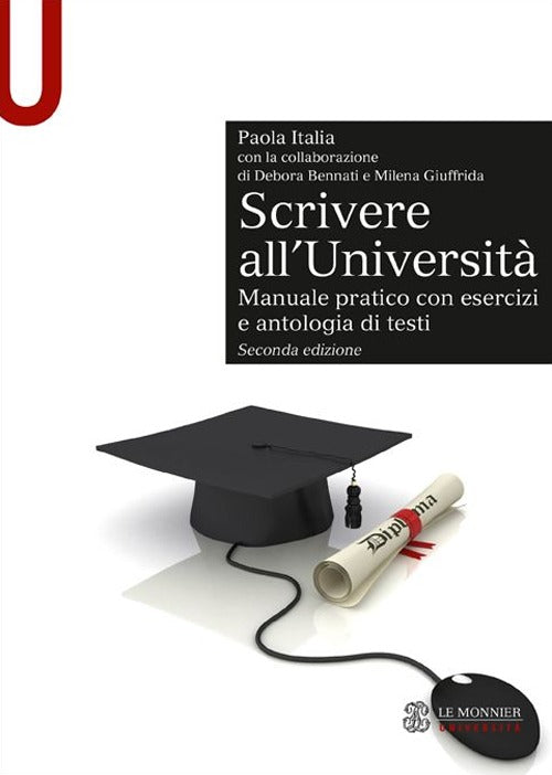 Cover of Scrivere all'Università. Manuale pratico con esercizi e antologia di testi