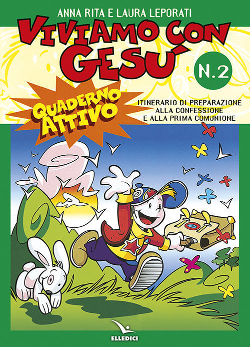 Cover of Viviamo con Gesù. Itinerario di preparazione alla confessione e alla prima comunione. Quaderno attivo per il catechismo «Io sono con voi»