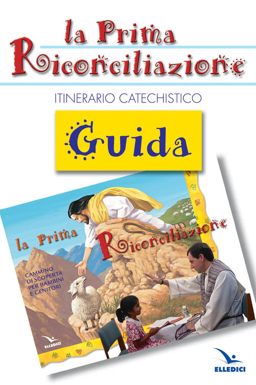 Cover of prima riconciliazione. Guida. Itinerario catechistico