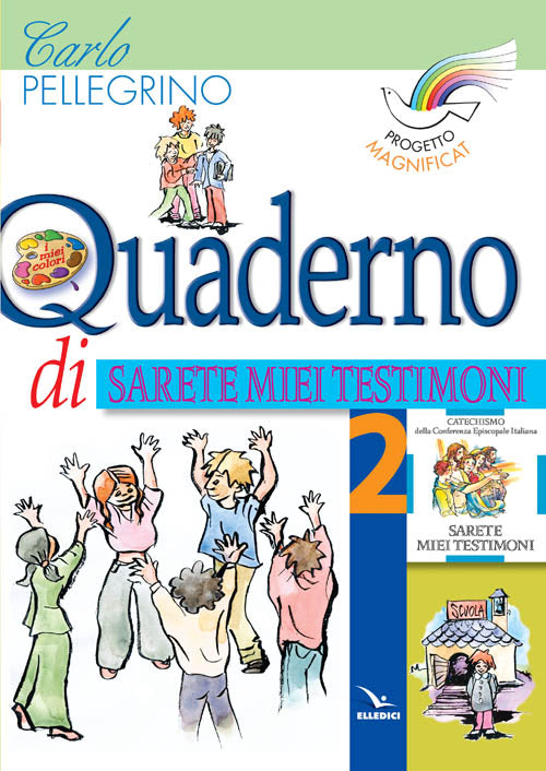 Cover of Progetto Magnificat. Quaderno di «Sarete miei testimoni»
