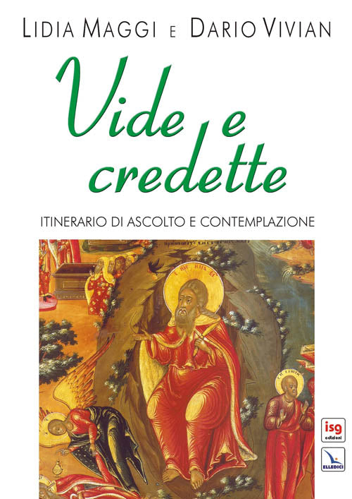 Cover of Vide e credette. Itinerario di ascolto e contemplazione