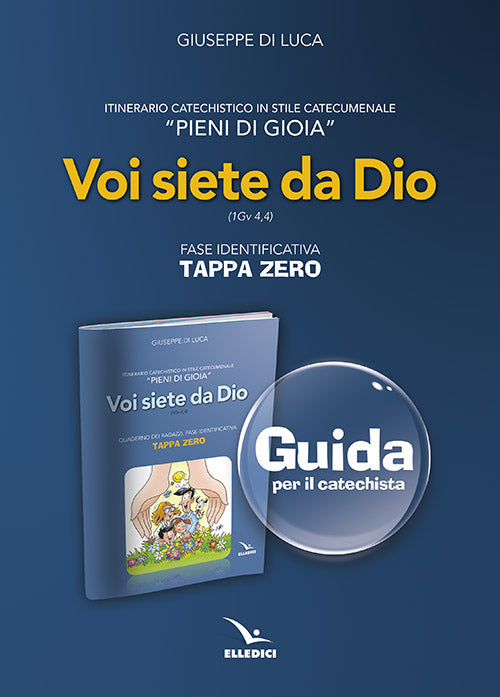 Cover of Pieni di gioia «tappa zero». Guida. Voi siete da Dio (1 Gv 4,4)