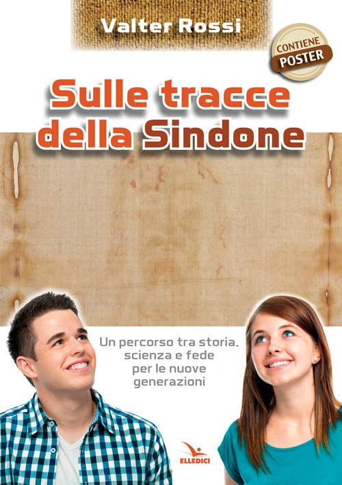 Cover of Sulle tracce della Sindone. Con poster