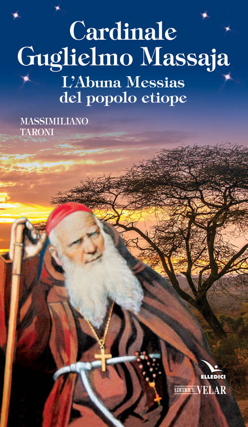 Cover of Cardinale Guglielmo Massaja. L'Abuna Messias del popolo etiope