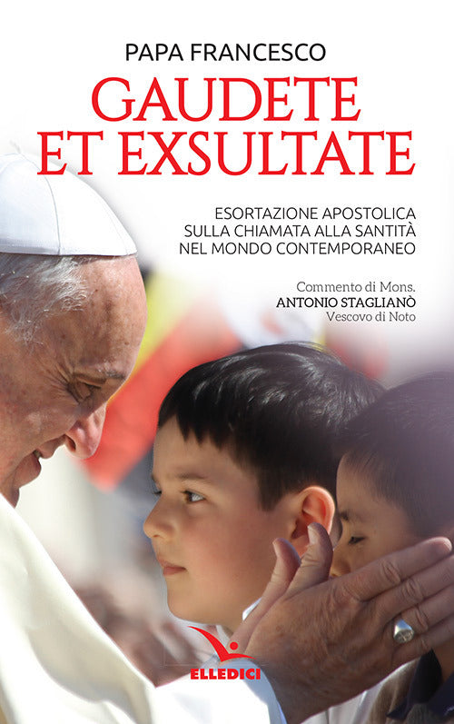 Cover of Gaudete et exsultate. Esortazione apostolica sulla chiamata alla santità nel mondo contemporaneo
