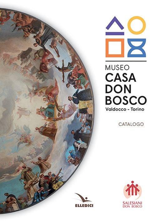Cover of Museo casa don Bosco. Catalogo