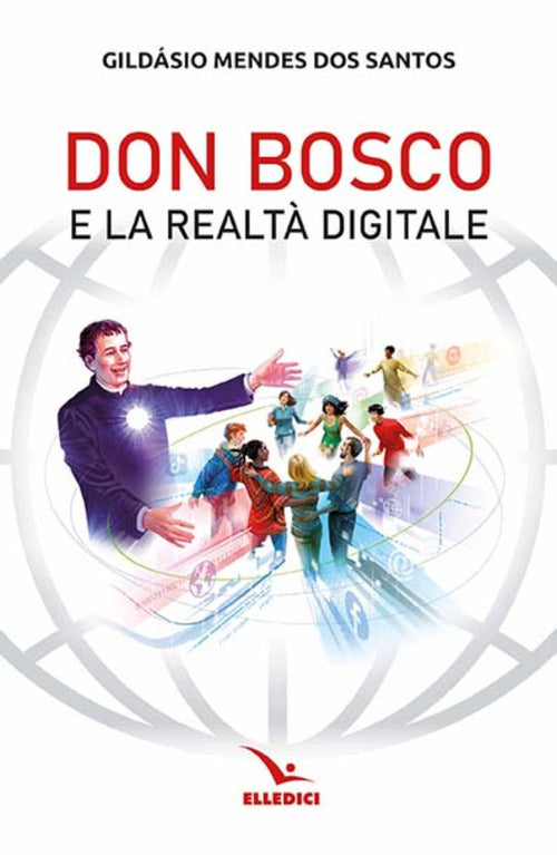Cover of Don Bosco e la realtà digitale