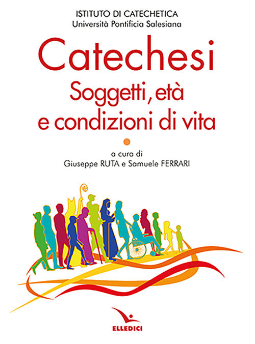 Cover of Catechesi. Soggetti, età e condizioni di vita