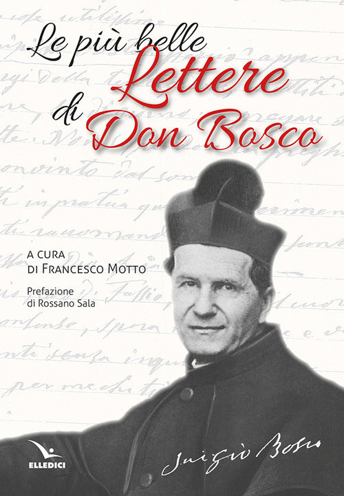 Le pi belle lettere di don Bosco