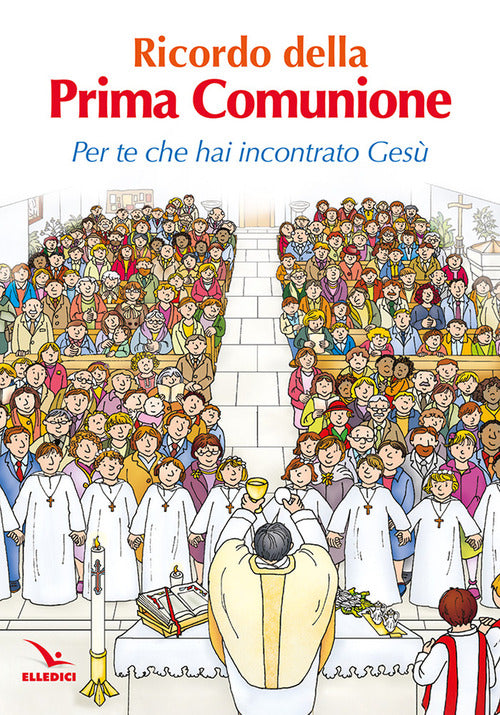 Ricordo della Prima Comunione. Per te che hai incontrato Ges