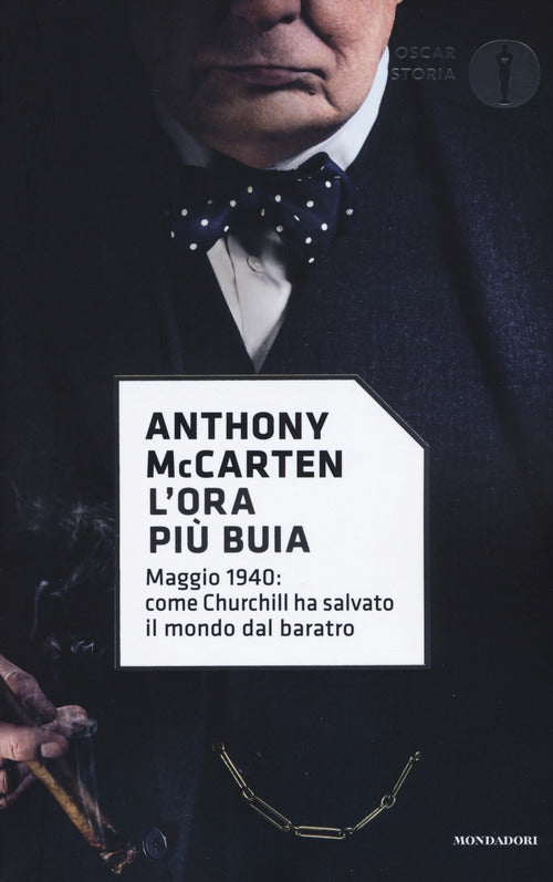 L'ora più buia. Maggio 1940: come Churchill ha salvato il mondo dal baratro