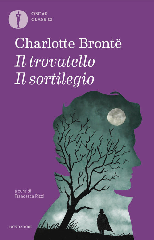 Il sortilegio-Il trovatello