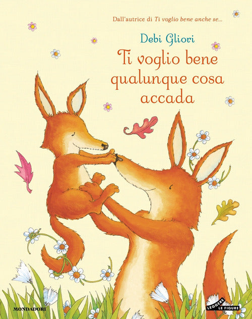 Ti voglio bene qualunque cosa accada