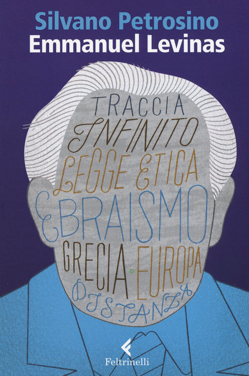 Emmanuel Lvinas. Le due sapienze