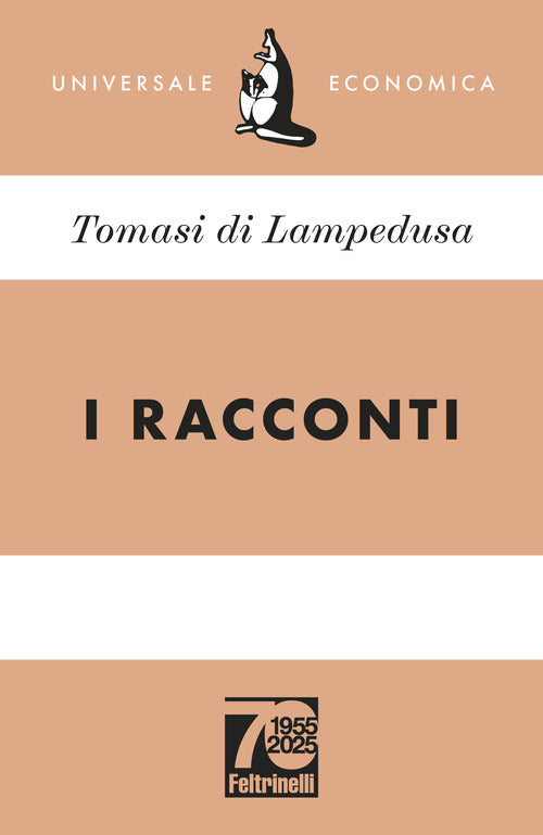 I racconti. Ediz. 70 anniversario