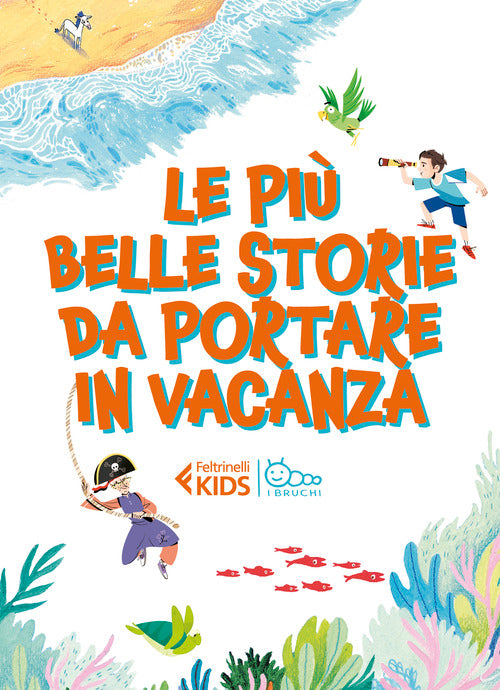 Le pi belle storie da portare in vacanza