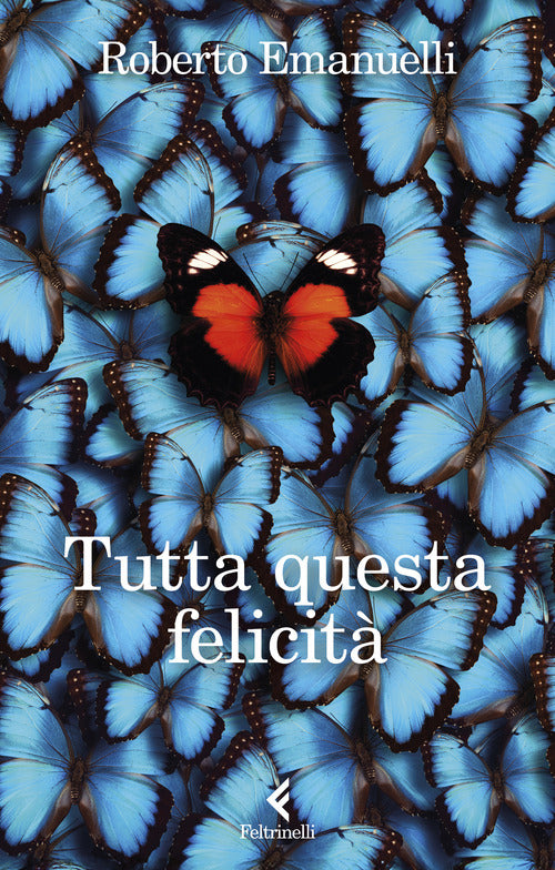 Tutta questa felicit