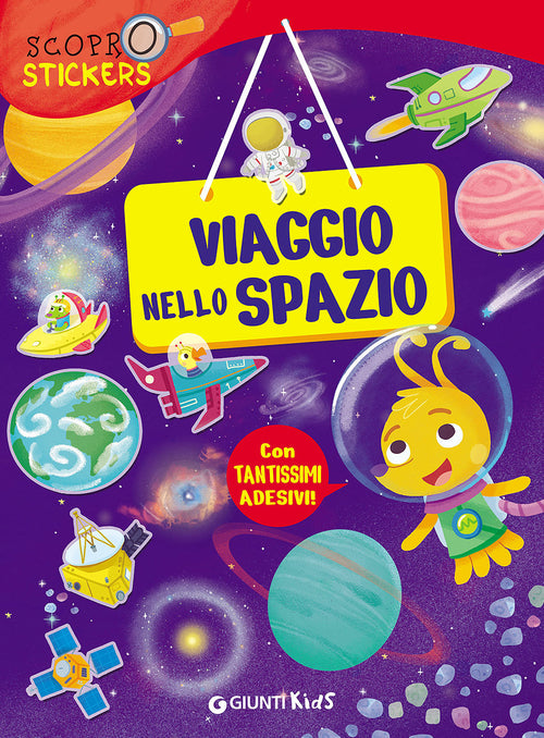 Viaggio nello spazio. Con adesivi