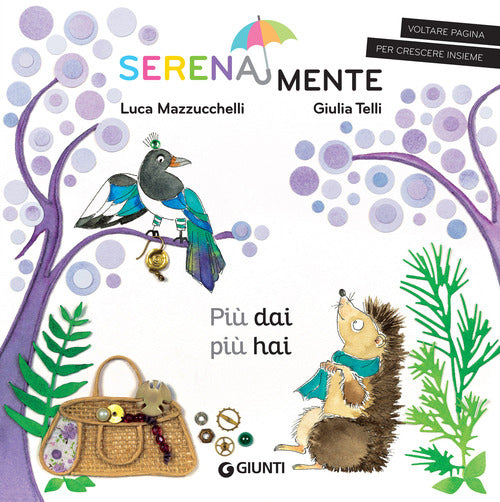 Più dai più hai. SerenaMente