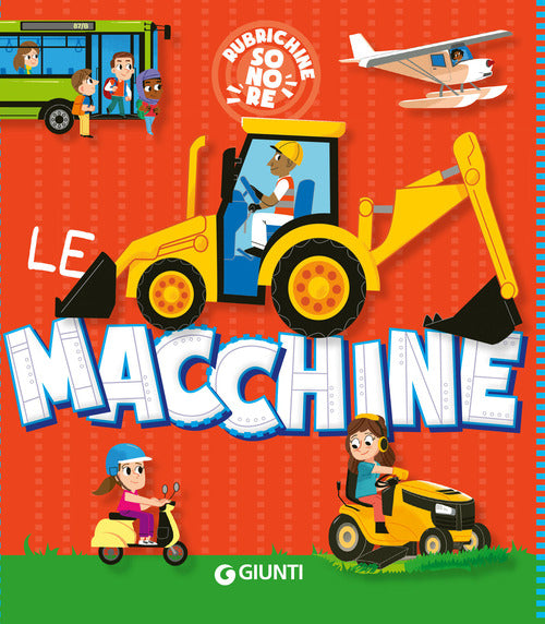 Le macchine. Rubrichine sonore