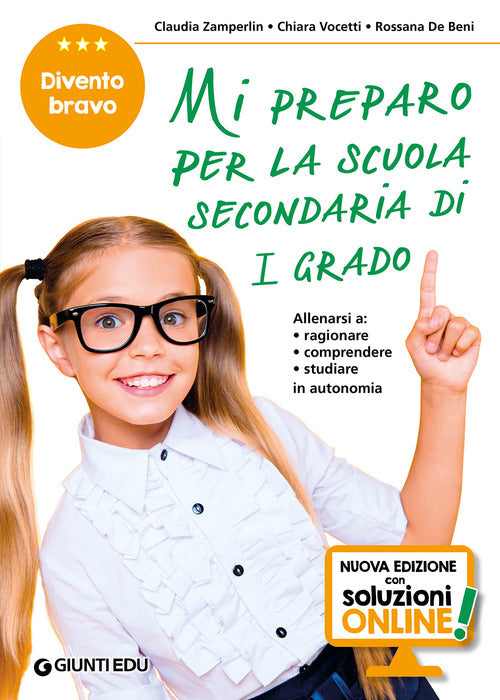 Mi preparo per la scuola secondaria di 1° grado. Per la 5ª classe elementare