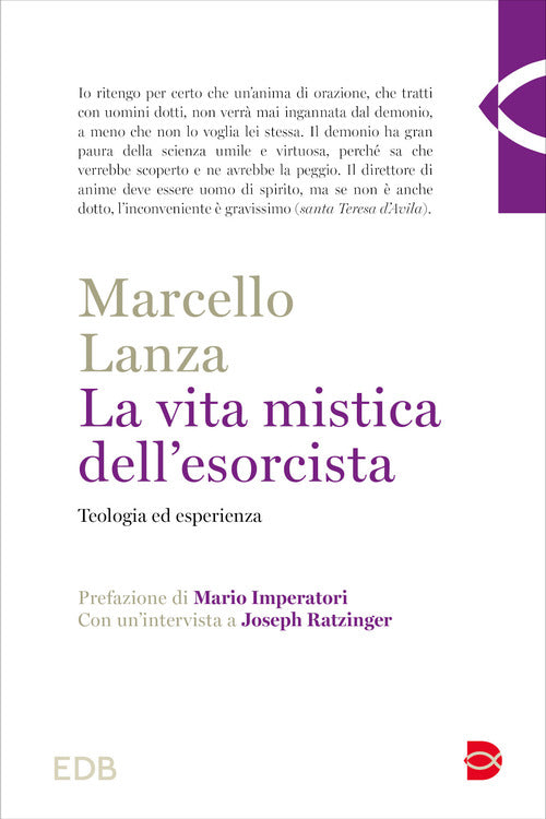 La vita mistica dell'esorcista. Teologia ed esperienza