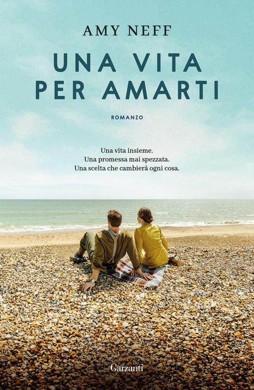 Una vita per amarti