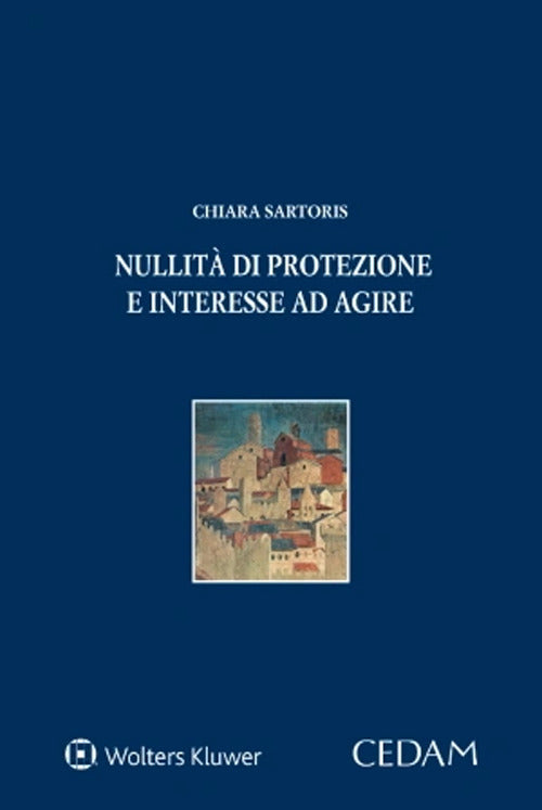 Nullit di protezione e interesse ad agire